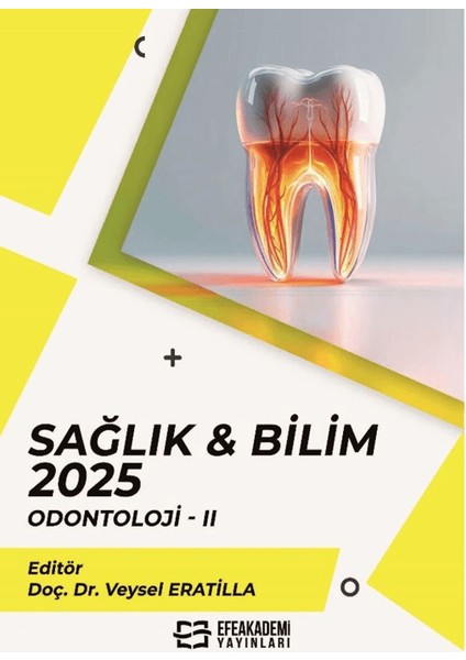 Sağlık & Bilim: Odontoloji - 2
