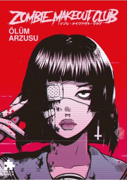 Zombie Makeout Club Birinci Kitap Ölüm Arzusu - Peter Richardson