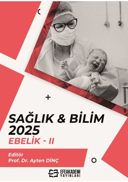 Sağlık & Bilim: 2025 Ebelik - 2