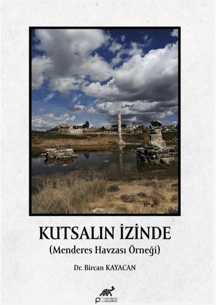 Kutsal'ın Izinde