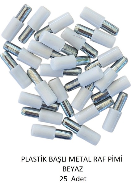 Plastik Metal Başlı Raf Pimi beyaz 25 adet fırsatları