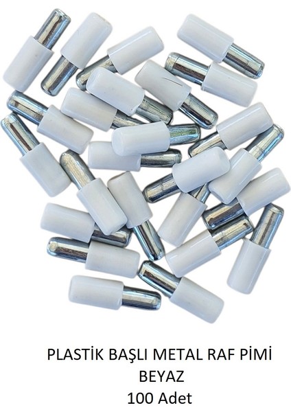 Plastik Metal Başlı Raf Pimi beyaz 100 adet fırsatları