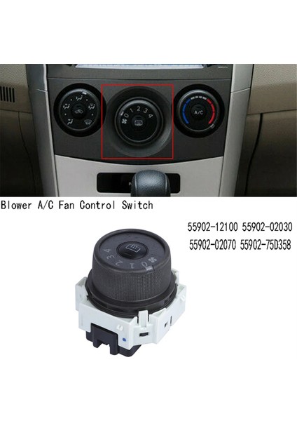 Toyota Corolla Matrix 55902-12100 55902-02030 55902-02070 55902-75D358 Için Araç Üfleyici Klima Fan Kontrol Anahtarı (Yurt Dışından)