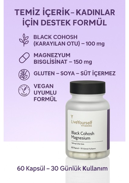 Black Cohosh (Karayılan Otu) & Magnezyum – 60 Kapsül Bitkisel Takviye fırsatları