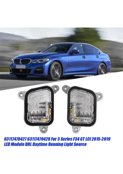 Bmw 3 Serisi F34 Gt Lcı 2015-2019 LED Modül Kontrolü Drl Gündüz Farı Kaynağı Için 1 Çift 63117470427 63117470428 (Yurt Dışından) modelleri