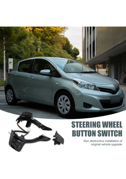 Toyota Vitz Yaris Verso-S 2012-2017 Için Çok Fonksiyonlu Direksiyon Simidi Seyir Kontrol Düğmeleri Anahtarı (Yurt Dışından) fırsatları