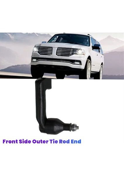 Expedition F-150 Navigator 2007-2023 Için Ön Taraf Dış Rot Ucu Direksiyon Rot Çubuğu Bilyeli Başlığı 7L1Z-3A130-L MEOE161 (Yurt Dışından) fiyatları