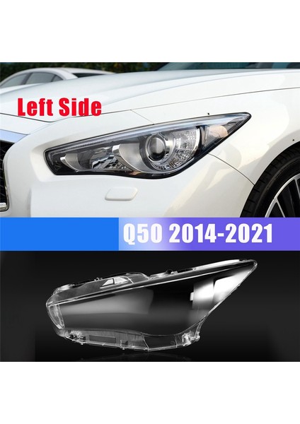 Infiniti Q50 2014-2021 Için Ön Sağ Far Lambası Kapağı Şeffaf Far Camı Far Merceği (Yurt Dışından) modelleri