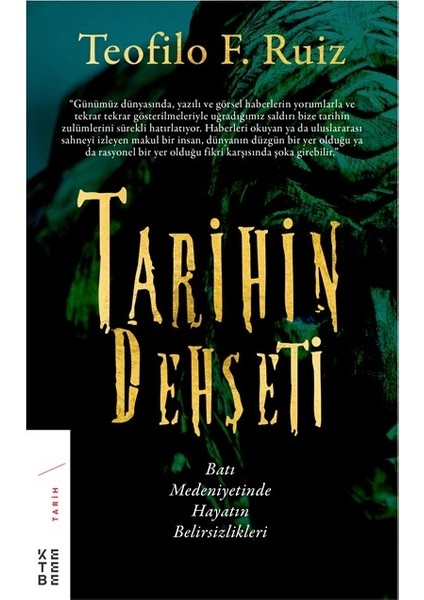 Tarihin Dehşeti - Teofilo F. Ruiz