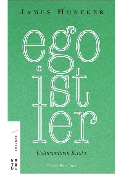 Egoistler - James Huneker
