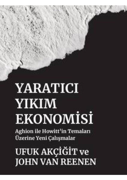 Yaratıcı Yıkım Ekonomisi