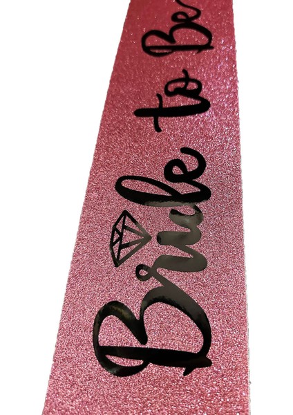 Pembe Üzeri Siyah İtalik Alyanslı Bride To Be Yazılı Simli Işıltılı Kuşak Kemer 10 cm Genişlik (3791) modelleri