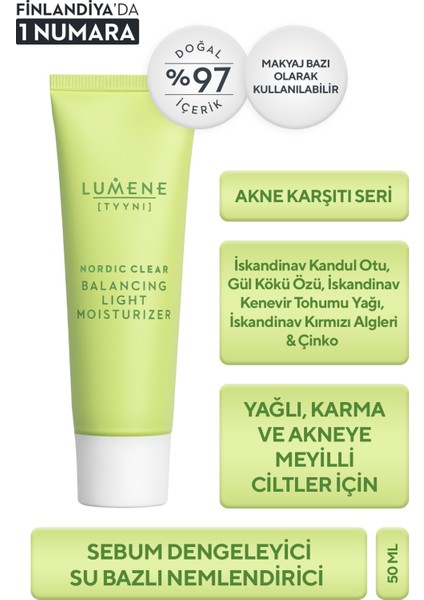 Balancing Light Moisturizer - Sebum Dengeleyici Su Bazlı Nemlendirici 50 ml
