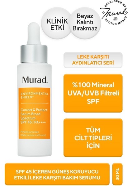 Correct & Protect Serum Spf 45 Güneş Koruyucu Leke Karşıtı Serum Spf 45