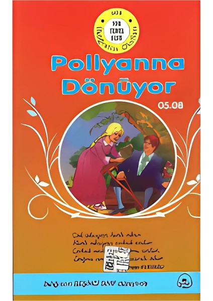Pollyanna Dönüyor