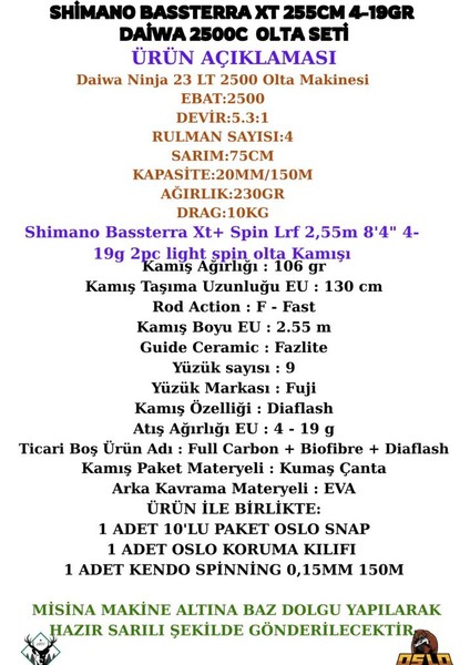 Ninja 23 Lt 2500 Shimano Bassterra 255CM 4-19GR 8 Örgü Olta Seti fiyatları