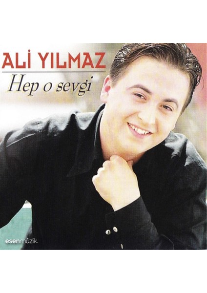 Ali Yılmaz- Hep O Sevgi Ambalajında (Cd)- 1998 fiyatları