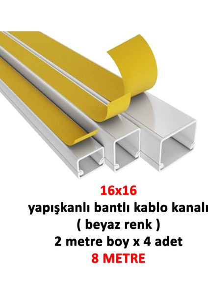 16X16 Yapışkanlı Kablo Kanalı 4 Boy 8 Metre fiyatları