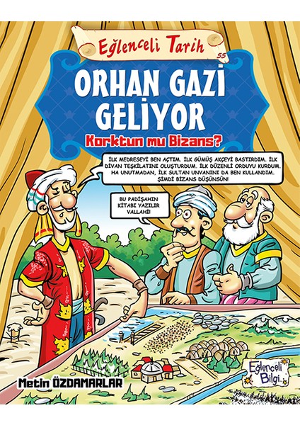 Orhan Gazi Geliyor