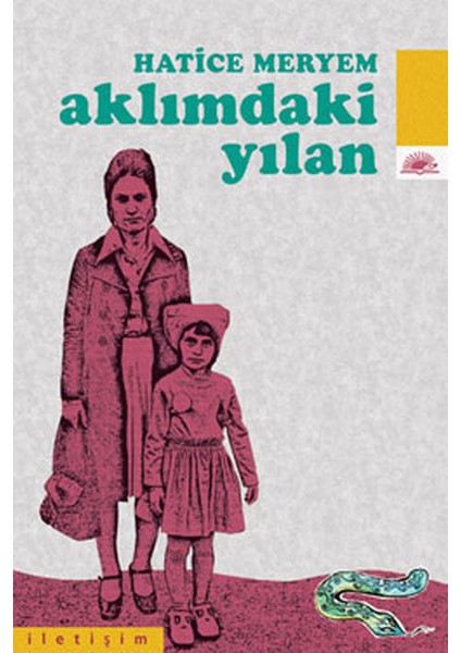 Aklımdaki Yılan