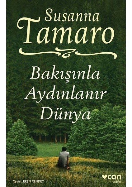 Bakışınla Aydınlanır Dünya