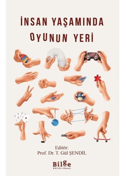 Insan Yaşamında Oyunun Yeri
