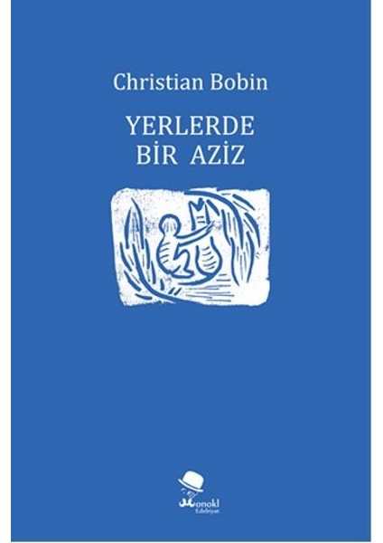 Yerlerde Bir Aziz