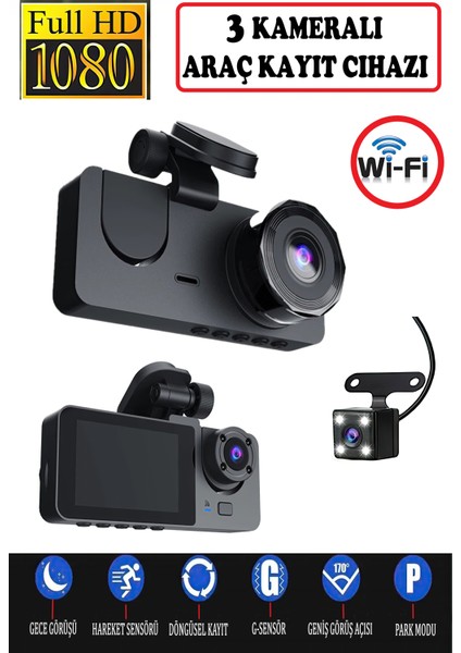 3 Kameralı /1080P Ultra Kaliteli/ Wifi Özellikli/g-Sensör/gece Görüş/araç Içi Araç Kamerası