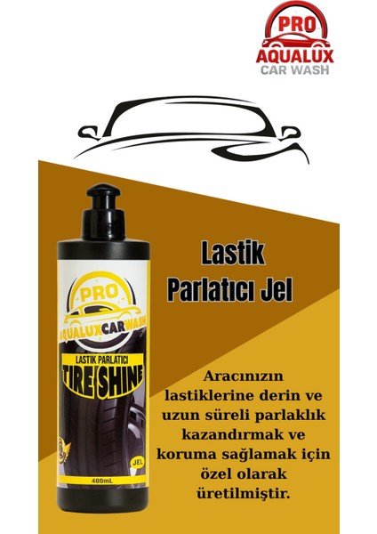 Proaqualuxcarwash Lastik Parlatıcı Jel- Demir Tozu modelleri