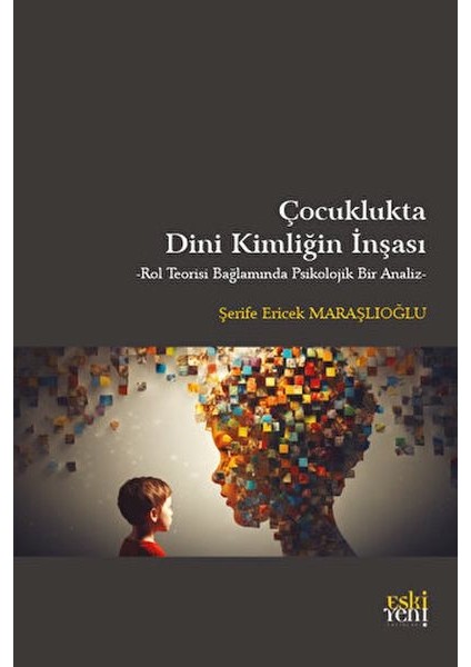 Çocuklukta Dini Kimliğin Inşası