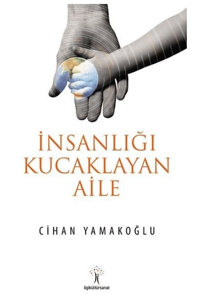 Insanlığı Kucaklayan Aile