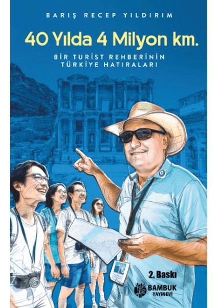 40 Yılda 4 Milyon Km.