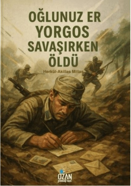 Oğlunuz Er Yorgos Savaşırken Öldü