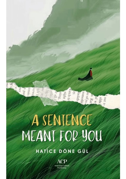 A Sentence Meant For You