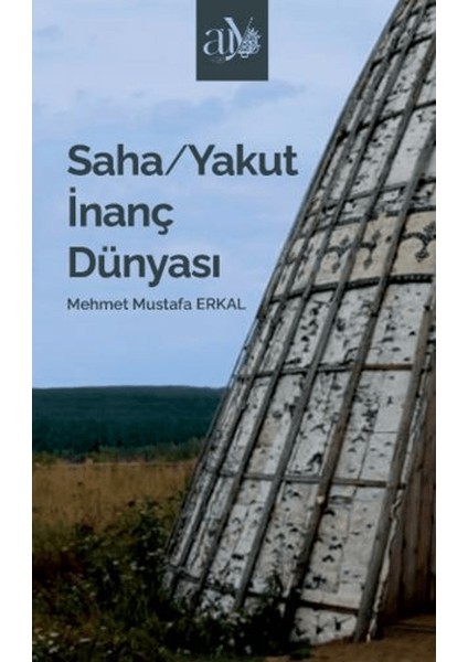 Saha/yakut Inanç Dünyası