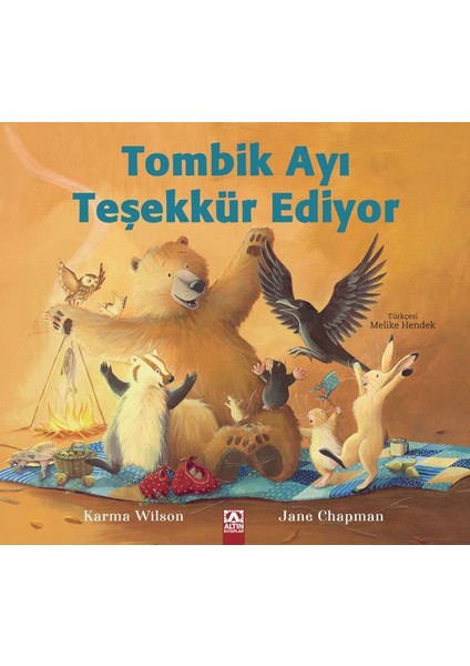 Tombik Ayı Teşekkür Ediyor