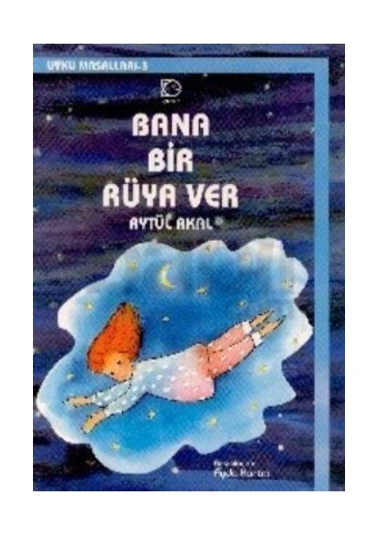 Bana Bir Rüya Ver