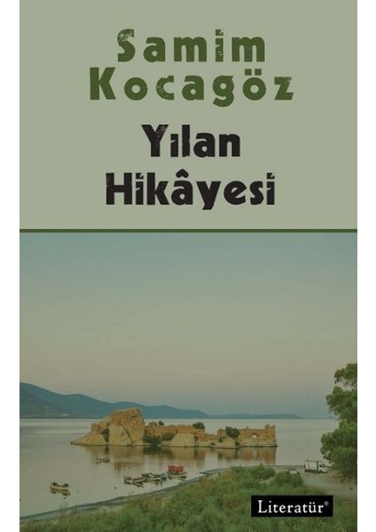 Yılan Hikayesi