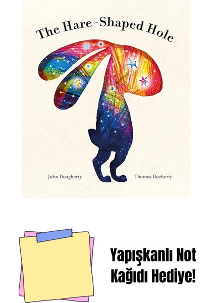 The Hare-Shaped Hole + Yapışkanlı Not Kağıdı