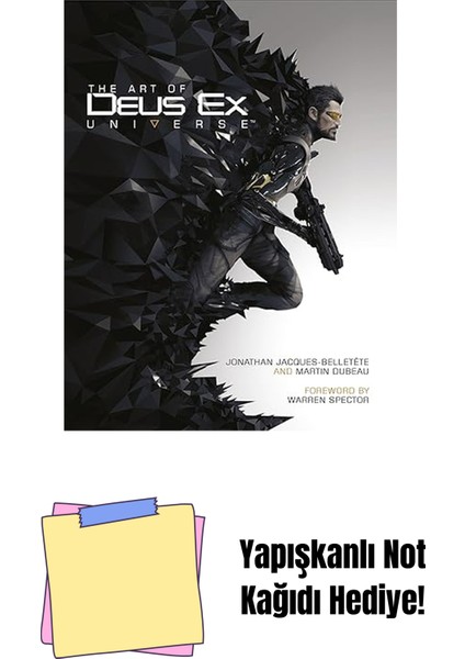 The Art Of Deus Ex Universe + Yapışkanlı Not Kağıdı