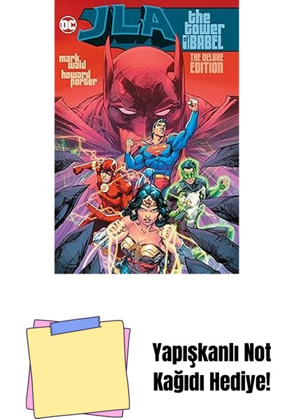 Jla: The Tower Of Babel The Deluxe Edition (Jla (Justice League Of America)) (Kapak Değişebilir) + Yapışkanlı Not Kağıdı