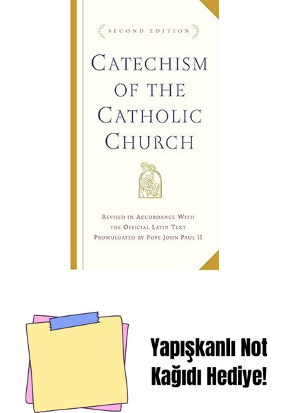 Catechism Of The Catholic Church: Second Edition + Yapışkanlı Not Kağıdı