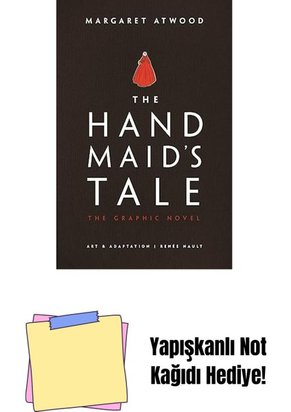 The Handmaid's Tale: The Graphic Novel + Yapışkanlı Not Kağıdı