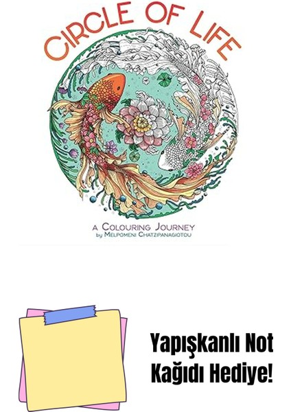 Circle Of Life: A Colouring Journey + Yapışkanlı Not Kağıdı