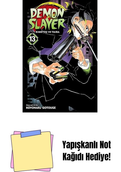 Demon Slayer: Kimetsu No Yaiba, Vol. 13: Volume 13 + Yapışkanlı Not Kağıdı