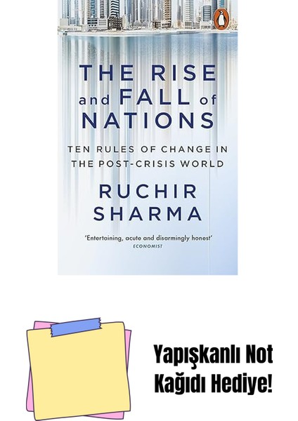 The Rise And Fall Of Nations: Ten Rules Of Change In The Post-Crisis World + Yapışkanlı Not Kağıdı