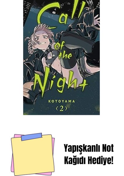 Call Of The Night, Vol. 2: Volume 2 + Yapışkanlı Not Kağıdı
