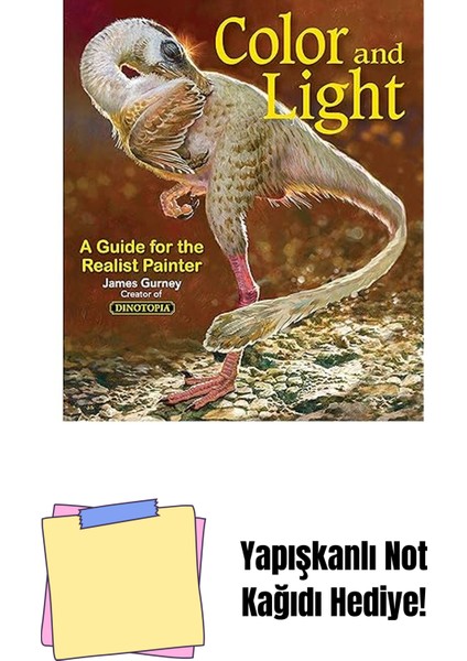 Colour And Light: A Guide For The Realist Painter: Volume 2 + Yapışkanlı Not Kağıdı
