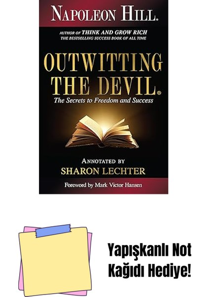 Outwitting The Devil: The Secret To Freedom And Success + Yapışkanlı Not Kağıdı