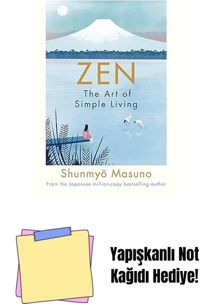 Zen: The Art Of Simple Living + Yapışkanlı Not Kağıdı